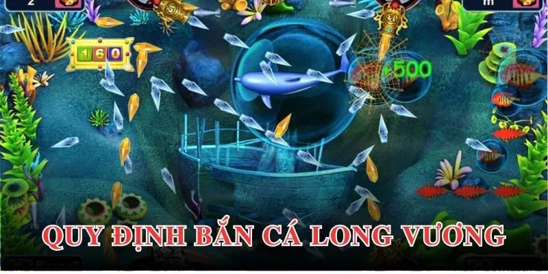 Bắn Cá Long Vương - Sản Phẩm Cập Nhật Tính Năng Đa Dạng 4 Quy tắc tham gia bắn cá đổi thưởng long vương phù hợp với từng đối tượng